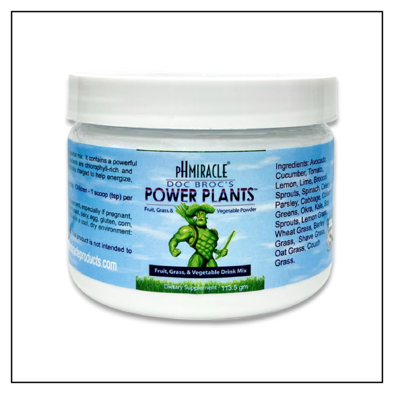 pH Miracle® Doc Broc's Power Plants