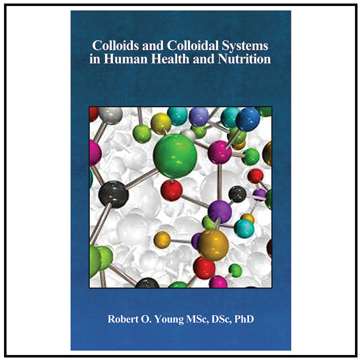 Colloids and Colloidal Systems in Human Health and Nutrition - Booklet