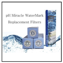Load image into Gallery viewer, pH Miracle® WaterMark 1 - Replacement Filters
