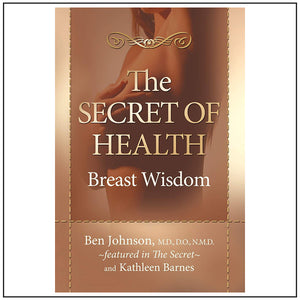 The Secret of Health: Breast Wisdom - Paperback Book